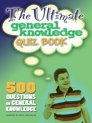 cover image of The Ultimate General Knowledge Quiz Book